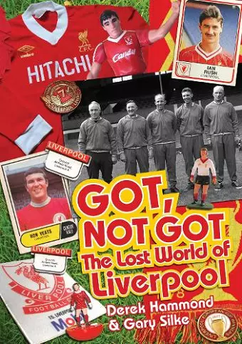 Got; Not Got: Liverpool cover