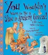 You Wouldn't Want To Be A Slave In Ancient Greece! cover