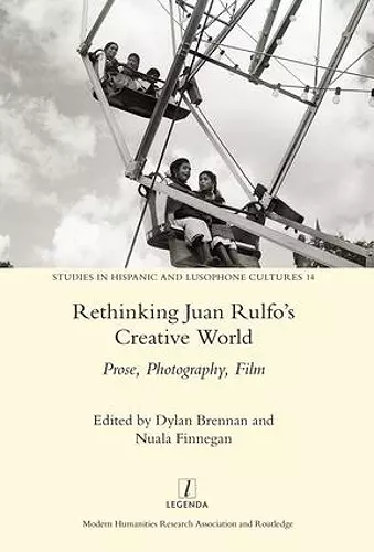 Rethinking Juan Rulfo's Creative World cover