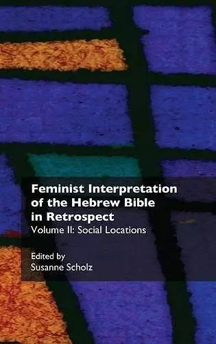 Feminist Interpretation of the Hebrew Bible in Retrospect cover