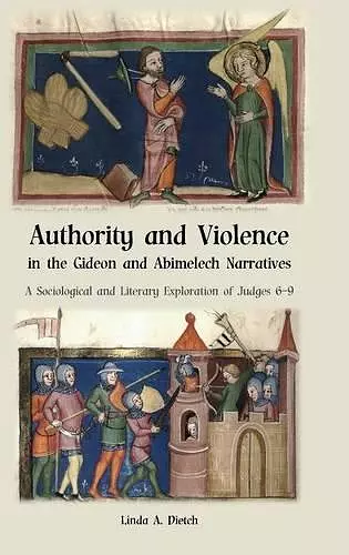 Authority and Violence in the Gideon and Abimelech Narratives cover