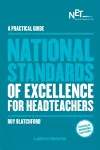 A Practical Guide: The National Standards of Excellence for Headteachers cover