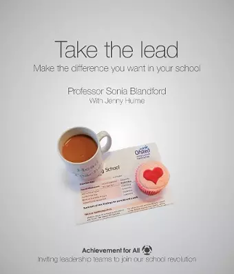 Take the Lead: Make the Difference You Want in Your School cover