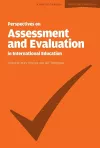 Perspectives on Assessment and Evaluation in International Schools cover