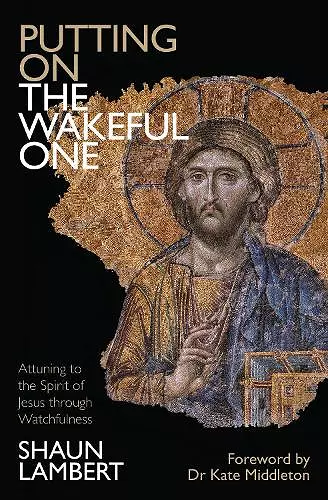 Putting on the Wakeful One cover