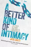 A Better Kind of intimacy cover