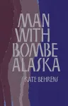 Man with Bombe Alaska cover