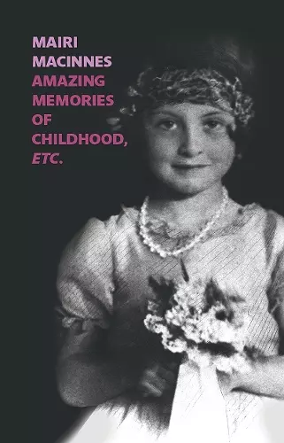 Amazing Memories of Childhood etc cover