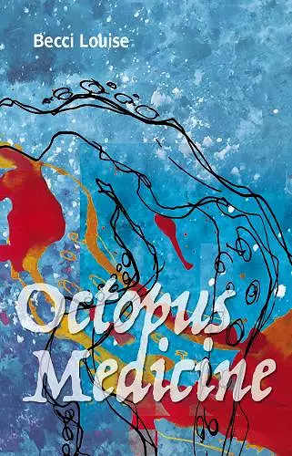Octopus Medicine cover