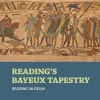 Reading's Bayeux Tapestry cover