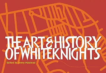 The Art & History of Whiteknights cover