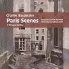 Charles Baudelaire Paris Scenes cover