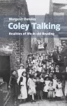 Coley Talking: Realities of life in old Reading cover