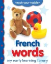 My Early Learning Library: French Words cover