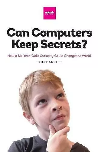 Can Computers Keep Secrets? cover