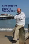 Keith Skipper's Norfolk Scrapbook cover