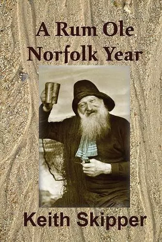 A Rum OLE Norfolk Year cover