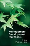 Management Development That Works cover