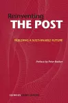 Reinventing the Post: Building a Sustainable Future cover