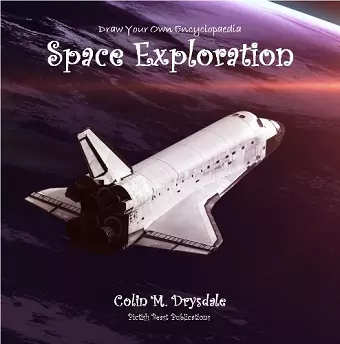 Draw Your Own Encyclopaedia Space Exploration cover