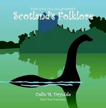 Draw Your Own Encyclopaedia Scotland's Folklore cover