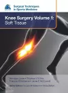 EFOST Surgical Techniques in Sports Medicine - Knee Surgery Vol.1: Soft Tissue cover