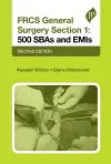 FRCS General Surgery Section 1: 500 SBAs and EMIs cover