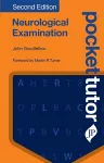 Pocket Tutor Neurological Examination, Second Edition cover