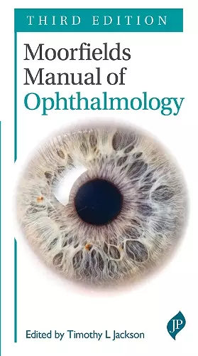 Moorfields Manual of Ophthalmology cover