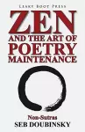 Zen and the Art of Poetry Maintenance cover