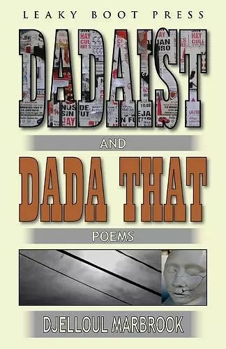 Dadaist and Dada That cover