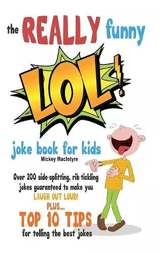 The REALLY Funny LOL! Joke Book For Kids cover