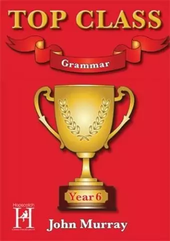 Top Class - Grammar Year 6 cover
