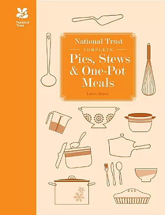 National Trust Complete Pies, Stews and One-pot Meals cover