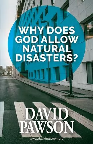 Why Does God Allow Natural Disasters? cover