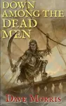 Down Among the Dead Men cover