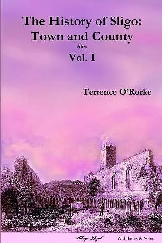 The History of Sligo: Town and County cover