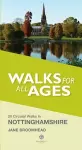 Walks for All Ages in Nottinghamshire cover