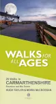 Walks for All Ages Carmarthenshire cover