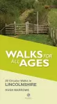 Walks for All Ages Lincolnshire cover