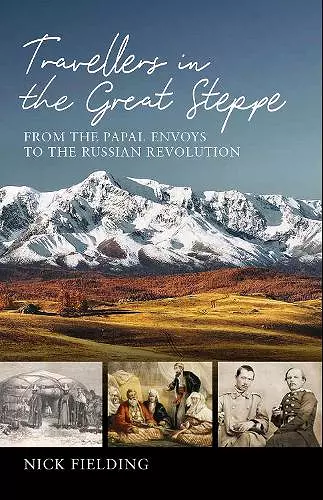 Travellers in the Great Steppe cover