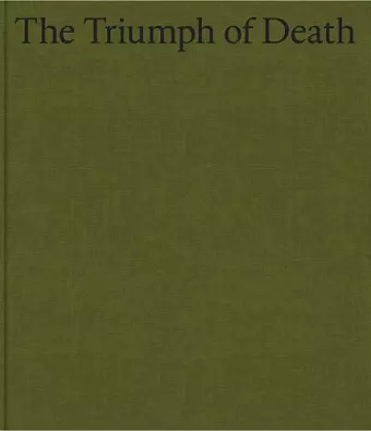 Cecily Brown: The Triumph of Death cover