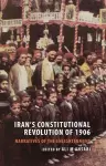 Iran's Constitutional Revolution of 1906 and the Narratives of the Enlightenment cover