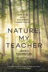 Nature is My Teacher cover