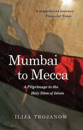 Mumbai To Mecca cover