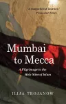 Mumbai To Mecca cover