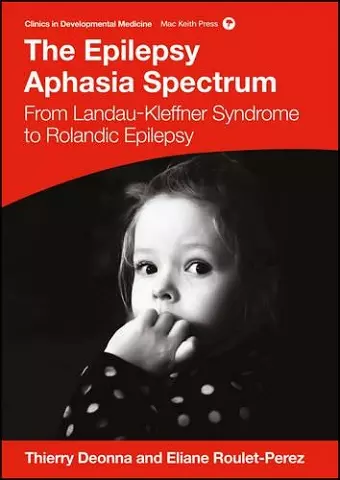 The Epilepsy Aphasia Spectrum cover