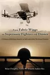 From Fabric Wings to Supersonic Fighters and Drones cover