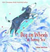Dog on Wheels at Sunny Sea cover