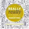 The Really Really Busy Person's Book on Parenting cover